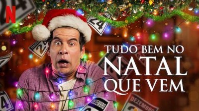 Tudo Bem No Natal Que Vem - Filme Completo