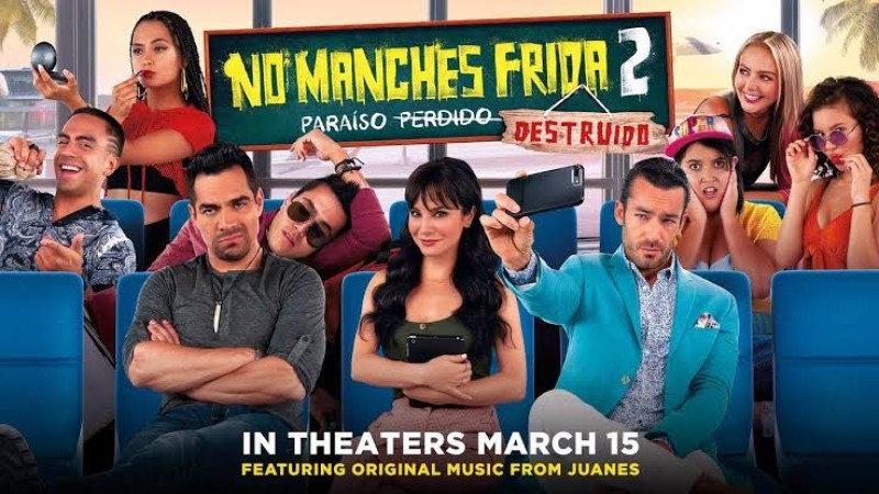 No manches frida 1 full movie free outlet online